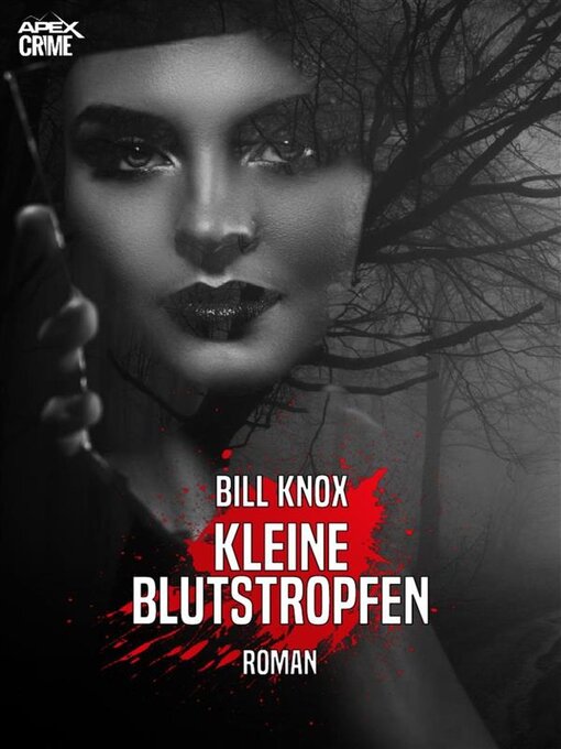 Title details for KLEINE BLUTSTROPFEN by Bill Knox - Available